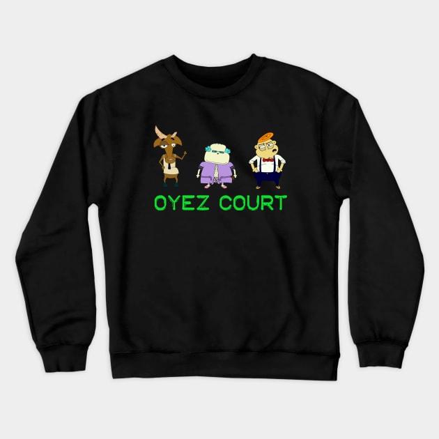 Oyez Court Trio Crewneck Sweatshirt by OyezCourt